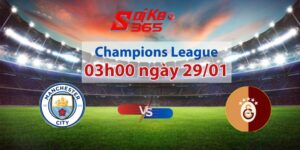 Soi kèo Man City vs Galatasaray